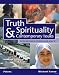 Truth, Spirituality and Contemporary Issues