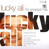 Lucky Ali His Greatest Hits