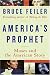 America's Prophet: Moses and the American Story