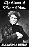 The Count Of Monte Cristo (Unabridged)