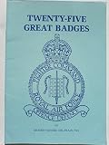 Twenty-five great badges