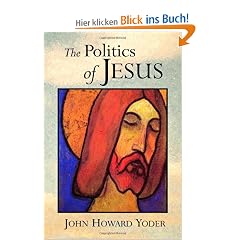 The Politics of Jesus: Vicit Agnus Noster