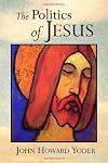 The Politics of Jesus.