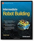 Intermediate Robot Building (Technology in Action)