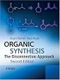 Organic Synthesis: The Disconnection Approach