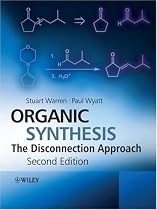 Organic Synthesis: The Disconnection Approach
