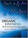 Organic Synthesis: The Disconnection Approach