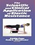 The Scientific and Clinical Application of Elastic Resistance