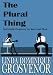 The Plural Thing: Spiritually Preparing for Your Soul Mate