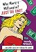 Image of Why Marry a Millionaire? Just Be One: And While You're at It, Change the World!