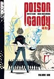Poison Candy Volume 1 (v. 1)