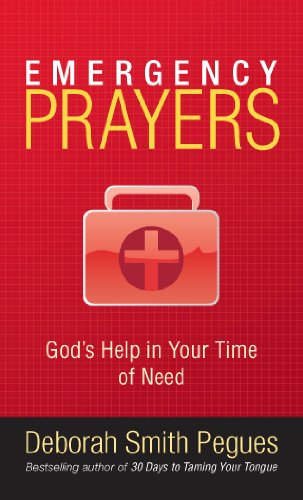 Emergency Prayers: God's Help in Your Time of Need