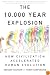 The 10,000 Year Explosion: How Civilization Accelerated Human Evolution
