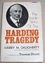 The Inside Story of the Harding Tragedy