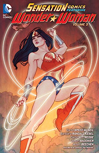 Sensation Comics Featuring Wonder Woman Vol. 3