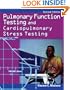 Pulmonary Function Testing and Cardiopulmonary Stress Testing (PULMONARY FUNCTION TESTING & CARDIOPULM STRESS TESTING)