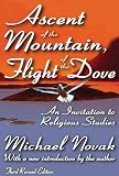 Ascent of the mountain, flight of the dove : an invitation to religious studies