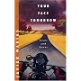 Your Face Tomorrow: Volume I: Fever and Spear (New Directions Paperbook)