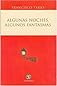 Algunas noches, algunos fantasmas (Centzontle) (Spanish Edition)