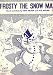 Books : Frosty the Snow Man