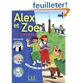Alex et Zo� et compagnie, 1 : M�thode de fran�ais