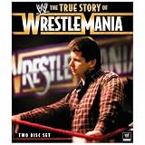 WWE: The True Story of WrestleMania [Blu-ray]