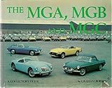 The MGA, MGB and MGC : a collector's guide