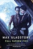 Full Fathom Five: A Novel of the Craft Sequence