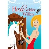 Hexe wider Willenvon "Annette Blair"