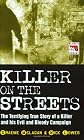 Killer on the Streets (Blake's True Crime Library)