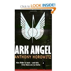 Ark Angel: The sequel to 'Scorpia': Bk. 6 (Alex Rider)