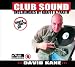 David Kane-Club Sound