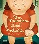 Une maman tout enti�re