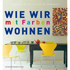 Wie wir mit Farben wohnen