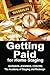 Getting Paid for Home Staging: How to Protect Yourself as a Home Stager and Get Paid All You Deserve: Easy Financial Strategies for Home Stagers