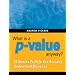 What is a p-value anyway? 34 Stories to Help You Actually Understand Statistics