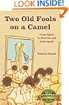 Two Old Fools on a Camel ~ From Spain...