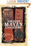 Your Travel Guide To Ancient Mayan Civil