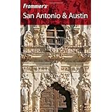 Frommer's San Antonio and Austin (Frommer's Complete Guides)
