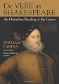 De Vere As Shakespeare: An Oxfordian Reading of the Canon