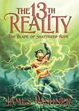 The Blade of Shattered Hope (The 13th Reality)