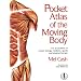 The Pocket Atlas of the Moving Body