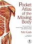 The Pocket Atlas Of The Moving Body