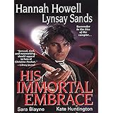 his immortal embrace zebra historical romance
