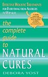 The Complete Guide to Natural Cures (Lynn Sonberg Books)