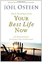 Daily Readings from Your Best Life Now: 90 Devotions for Living at Your Full Potential