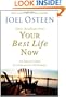 Daily Readings from Your Best Life Now: 90 Devotions for Living at Your Full Potential
