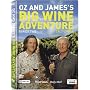 Oz and James's Great Wine Adventure : Complete BBC Series Two - California [DVD] [2007]