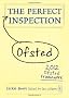 The Perfect Ofsted Inspection (The Perfect Series)
