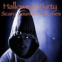 Halloween Party Scary Sound Fx Scenes